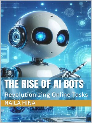 cover image of The Rise of AI Bots